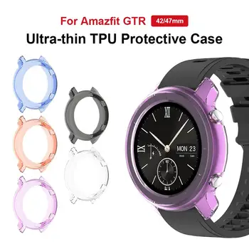 Твърд Защитен Калъф TPU Watch Screen Protector Калъф За Amazfit GTR Watch 42 mm 47 mm Защитен Калъф За Екрана Часа